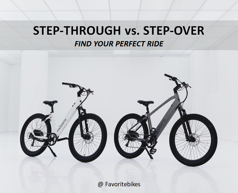 Step-Through vs. Step-Over E-Bikes: Which Frame Style Fits You Best?
