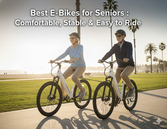 Best E-Bikes for Seniors (2025): Comfortable, Stable & Easy to Ride